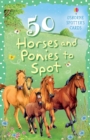 50 Horses and Ponies to Spot - Book