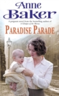Paradise Parade : A gripping saga of love and betrayal - Book