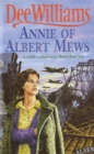 Annie of Albert Mews : A gripping saga of friendship, love and war - Book