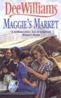 Maggie's Market : A heart-stopping saga of love, family and friendship - Book