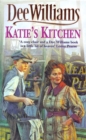 Katie's Kitchen : A compelling saga of betrayal and a mother's love - Book