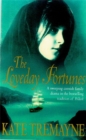 The Loveday Fortunes (Loveday series, Book 2) : Loyalties are divided in this eighteenth-century Cornish saga - Book