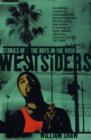 Westsiders : Stories of the Boys in the Hood - Book
