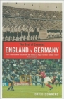 The Best of Enemies : England v Germany - Book