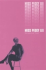 Miss Peggy Lee : An Autobiography - Book