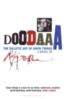 Doodaaa : The Balletic Art of Gavin Twinge - A Novel - Book