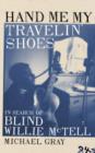 Hand Me My Travelin' Shoes - Book
