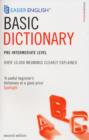 Easier English Basic Dictionary : Over 11,000 Terms Clearly Defined Pre-intermediate Level - Book