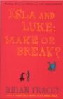 Isla and Luke : Make or Break? - Book