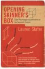 Opening Skinner's Box : Great Psychological Experiments of the Twentieth Century - Book