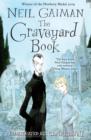 The Graveyard Book : WINNER OF THE CARNEGIE MEDAL 2010 - Book
