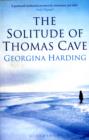 The Solitude of Thomas Cave - Book