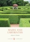 Mazes and Labyrinths - Book