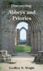 Discovering Abbeys and Priories - Book