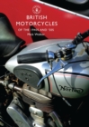 British Motorcycles of the 1940s and ‘50s - Book