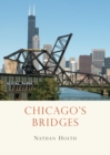 Chicago’s Bridges - Book