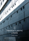 Transatlantic Liners - eBook
