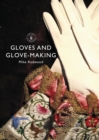 Gloves and Glove-making - Book
