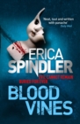 Blood Vines : A gripping, haunting thriller of murder, sacrifice and redemption. - eBook