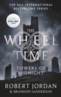 Towers Of Midnight : Book 13 of the Wheel of Time (Now a major TV series) - eBook