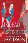 Undead And Unfinished : Number 9 in series - eBook
