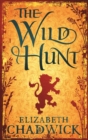 The Wild Hunt : Book 1 in the Wild Hunt series - eBook