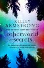 Otherworld Secrets : Book 4 of the Tales of the Otherworld Series - eBook