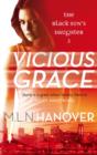 Vicious Grace : Black Sun's Daughter: Book Three - eBook