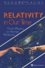 Relativity In Our Time - Book