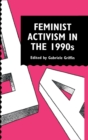 Feminist Activism in the 1990s - Book