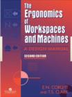 The Ergonomics Of Workspaces And Machines : A Design Manual - Book