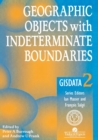 Geographic Objects with Indeterminate Boundaries - Book