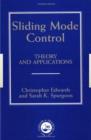 Sliding Mode Control : Theory And Applications - Book