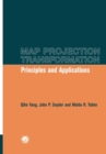 Map Projection Transformation : Principles and Applications - Book