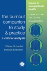 The Burnout Companion To Study And Practice : A Critical Analysis - Book