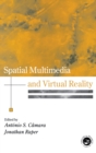 Spatial Multimedia and Virtual Reality - Book