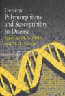 Genetic Polymorphisms and Susceptibility to Disease - Book