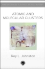 Atomic and Molecular Clusters - Book