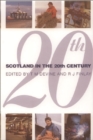 Scotland in the Twentieth Century - Book