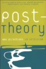 Post-theory : New Directions in Criticism - Book