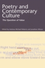 Poetry and Contemporary Culture : The Question of Value - Book
