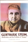 Gertrude Stein, Modernism and the Problem of Genius - Book