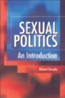 Sexual Politics : An Introduction - Book