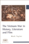 The Vietnam War in History, Literature and Film - Book