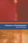 A Glossary of Sociolinguistics - Book