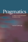 Pragmatics : A Multidisciplinary Perspective - Book