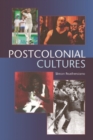 Postcolonial Cultures - Book