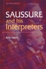 Saussure and His Interpreters - Book