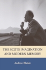 The Scots Imagination and Modern Memory - Book