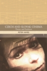 Czech and Slovak Cinema : Theme and Tradition - Book